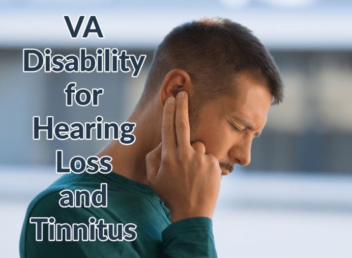 VA Disability for Hearing Loss and Tinnitus